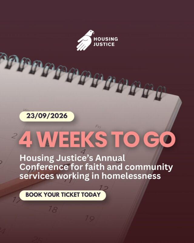 Four weeks to go! 🎉

Our Annual Housing Justice Conference is just 4 weeks away and it's time to book your ticket: https://www.eventbrite.co.uk/e/housing-justice-annual-conference-2026-tickets-1996814621285

Bring your experience, questions and ideas alongside faith and community providers from across our network as we come together to reflect, share sector updates, learn and develop best practice.

The day will include:
☕ Free breakfast for all attendees
🙏 An optional prayer session led by members of our network
🌱 An interactive leadership development session with Caplor Horizons, featuring their Caplor House framework
🤝 Sessions exploring Coproduction, Prevention, Rural Homelessness, Anti-Racism and more
💬 Space to reflect together on the direction of travel for the VCFS and homelessness sector, and what collectively calls us to this work.

It’s a day to learn, connect, reflect and be encouraged in the work we share.

📅 Book your ticket today and join us! 

We’d love to see you there. ❤️